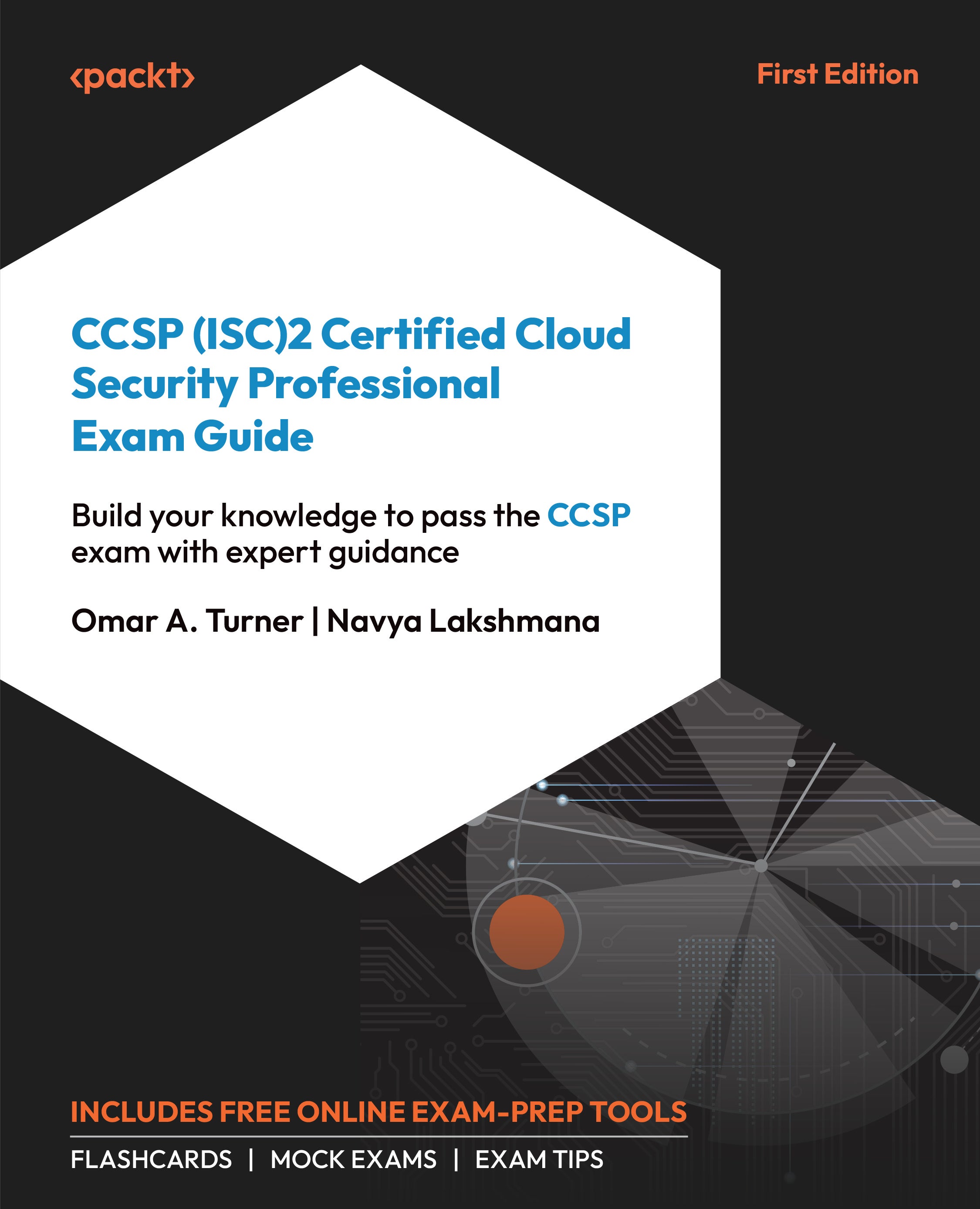 CCSP (ISC)2 Certified Cloud Security Professional Exam Guide (Packt)